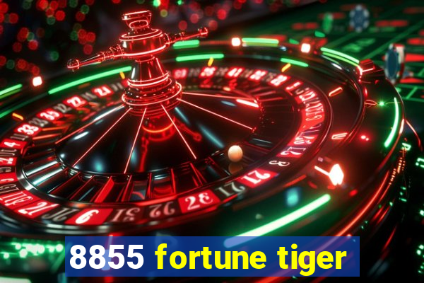 8855 fortune tiger